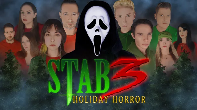 Stab 3 Holiday Horror is Here! [video]