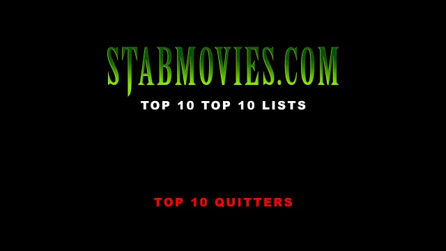 Top 10 List #4 - Top 10 Quitters (video)